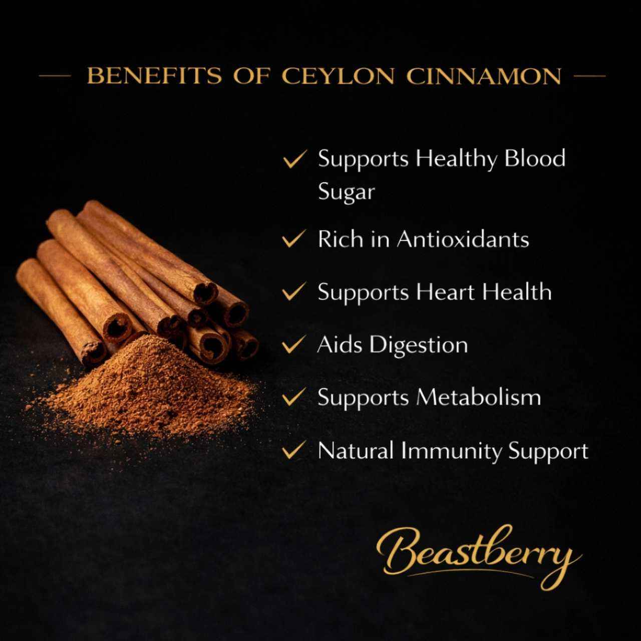 Ceylon cinnamon powder benefits for metabolism, heart health and antioxidants
